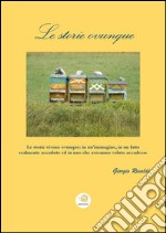 Le storie ovunque. E-book. Formato EPUB ebook