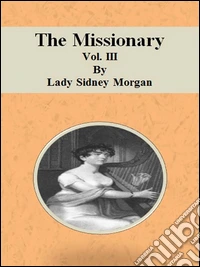 The Missionary: Vol. III. E-book. Formato Mobipocket ebook