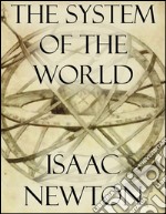 The system of the world. E-book. Formato EPUB ebook