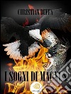 I sogni di Magnus. E-book. Formato EPUB ebook