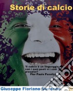 Storie di calcio. E-book. Formato EPUB ebook