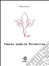 Poesia lesbica fiorentina. E-book. Formato EPUB ebook di Ellen Colucci