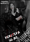 Venetika 666A.C.. E-book. Formato Mobipocket ebook di Federico Menichetti