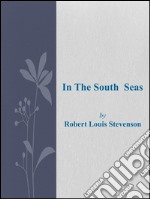 In the south seas. E-book. Formato EPUB ebook