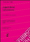 Laboratorio di Impianti Chimici Vol.2. E-book. Formato PDF ebook