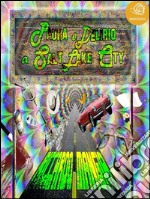 Paura e delirio a Salt Lake City. E-book. Formato EPUB ebook