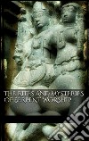 The rites and mysteries of serpent worship. E-book. Formato EPUB ebook