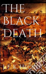 The black death. E-book. Formato EPUB ebook