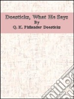 Doesticks, what he says. E-book. Formato EPUB ebook