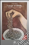 I sogni di Sibilla. E-book. Formato EPUB ebook di Antonio Dinetti