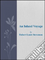 An inland voyage. E-book. Formato EPUB ebook