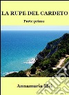 La rupe del Cardeto. E-book. Formato Mobipocket ebook