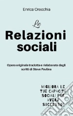 Le relazioni sociali. E-book. Formato EPUB