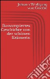 Bassompierres geschichte von der schönen krämerin. E-book. Formato EPUB ebook