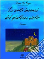 Le notti insonni del giullare stolto. E-book. Formato EPUB ebook