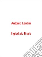 Il giudizio finale. E-book. Formato EPUB ebook