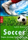 Soccer - Slogans, Greetings, Quotes and Sayings - Illustrated Edition. E-book. Formato EPUB ebook di Cyrill Z. Brunswick