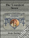 The youngest sister. E-book. Formato Mobipocket ebook