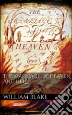 The marriage of heaven and hell. E-book. Formato Mobipocket ebook