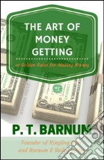 The art of money getting. E-book. Formato Mobipocket