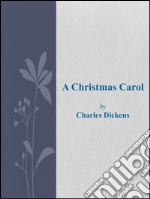 A Christmas carol. E-book. Formato Mobipocket ebook