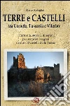 Terre e castelli tra Tarquinia, Tuscania e Viterbo. E-book. Formato EPUB ebook di Marco Scataglini