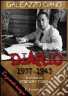 Diario 1937-1943: Edizione integrale. E-book. Formato EPUB ebook di Stefano Poma