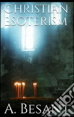 Christian esoterism. E-book. Formato EPUB ebook