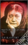 Blavatsky&apos;s Nightmare Tales. E-book. Formato Mobipocket ebook