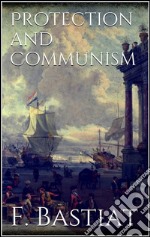 Protection and communism. E-book. Formato EPUB ebook