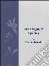 The origin of species. E-book. Formato EPUB ebook