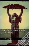 Ancient and modern symbolism. E-book. Formato EPUB ebook