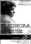 Eleonora Duse. E-book. Formato EPUB ebook di Gregory Marinucci