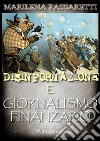 Disinformazione e giornalismo finanziario. E-book. Formato EPUB ebook