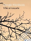 Vite arroccate. E-book. Formato EPUB ebook