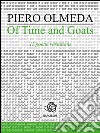 Of time and goats. E-book. Formato Mobipocket ebook di Piero Olmeda