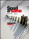 Spari a salve. E-book. Formato EPUB ebook