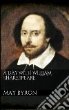 A day with William Shakespeare. E-book. Formato Mobipocket ebook