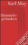 Himmelsgedanken. E-book. Formato Mobipocket ebook