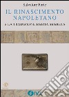 IL RINASCIMENTO NAPOLETANO e la tradizione egizia segreta. E-book. Formato Mobipocket ebook di Salvatore Forte