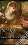 Poems. E-book. Formato EPUB ebook di Christina Georgina Rossetti