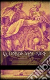 La danse macabre. E-book. Formato Mobipocket ebook di AA. VV.
