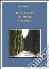 Idea e dramma dell'infinito in Leopardi. E-book. Formato EPUB ebook di Carlo Raimondo