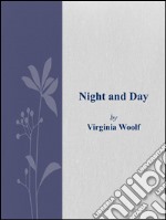 Night and Day. E-book. Formato EPUB ebook