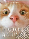 La favola matta di Pepa la gatta. E-book. Formato Mobipocket ebook