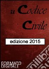 Il Codice Civile. E-book. Formato EPUB ebook di Mario Guidi