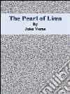 The Pearl of Lima. E-book. Formato EPUB ebook