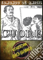 Cuore: Versione illustrata. E-book. Formato Mobipocket