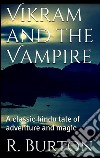 Vikram and the Vampire. E-book. Formato EPUB ebook