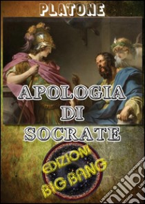 Apologia di Socrate. E-book. Formato Mobipocket ebook di Platone